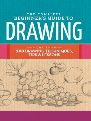cover image of The Complete Beginner's Guide to Drawing